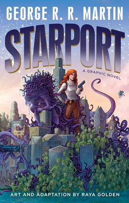 Starport (Graphic Novel) - Martin, George R R