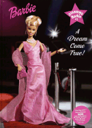 Starring Barbie: A Dream Come True - Inches, Alison