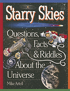 Starry Skies: Questions, Facts & Riddles about the Universe