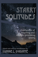 Starry Solitudes, a collection of inspiring and thought-provoking poetry