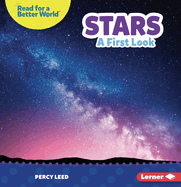 Stars: A First Look