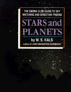 Stars and Planets: The Sierra Club Guide to Sky Watching and Direction Finding