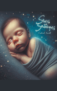 (Stars and Snoozes french edition)toiles et Sommeils
