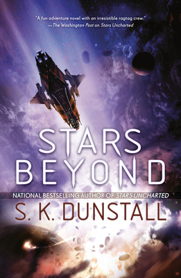 Stars Beyond - Dunstall, S K