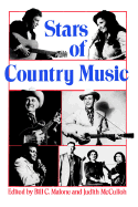 Stars of Country Music: Uncle Dave Macon to Johnny Rodriguez - Malone, Bill C (Editor), and McCulloh, Judith (Editor)