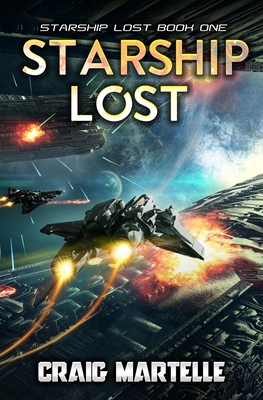 Starship Lost - Martelle, Craig