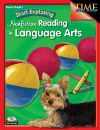 Start Exploring Nonfiction Reading in Language Arts: PreK-Grade 1