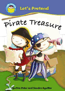 Start Reading: Let's Pretend: Pirate Treasure!