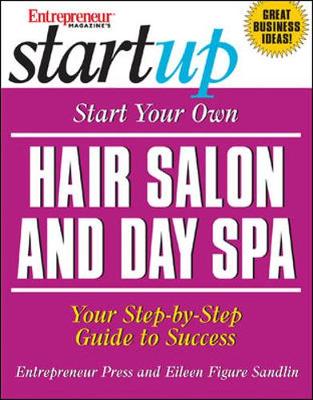 Start Your Own Hair Salon and Day Spa - Sandlin, Eileen Figure, and Figure Sandlin, Eileen, and Figure