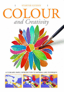 Starter Guide: Colour and Creativity