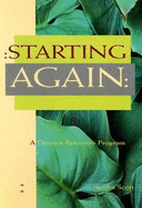 Starting Again: A Divorce Recovery Program