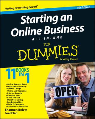 Starting an Online Business All-In-One for Dummies - Belew, Shannon, and Elad, Joel