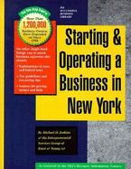 Starting and Operating a Business in New York - Jenkins, Michael D, and Ernst & Young LLP, and PSI Research (Editor)