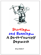 Starting and Running a Do-It-Yourself Dogwash