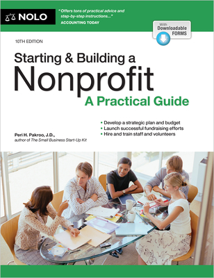 Starting & Building a Nonprofit: A Practical Guide - Pakroo, Peri