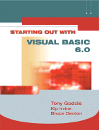 Starting Out with Visual Basic 6