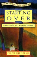 Starting Over: Meditations for Divorced Women