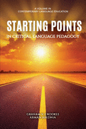 Starting Points in Critical Language Pedagogy
