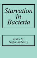 Starvation in Bacteria