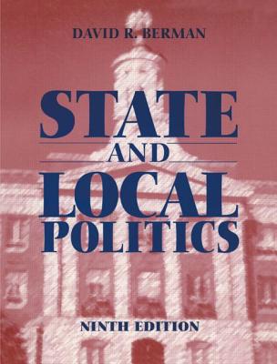 State and Local Politics - Berman, David