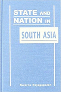 State and Nation in South Asia