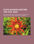 State Banking Before the Civil War