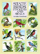 State Birds Stickers and Seals: 50 Full-Color Pressure-Sensitive Designs