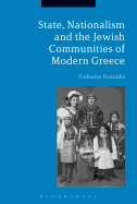 State, Nationalism, and the Jewish Communities of Modern Greece