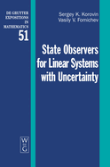 State Observers for Linear Systems with Uncertainty