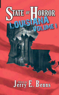 State of Horror: Louisiana Volume I