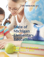 State of Michigan Elementary Education 103: Study Guide & Practice Exam 2021 - 2022