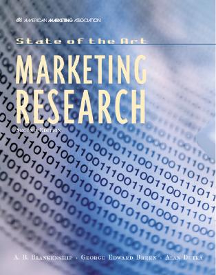 State of the Art Marketing Research - Blankenship, Albert Breneman, and Blankenship, A B, and Breen, George