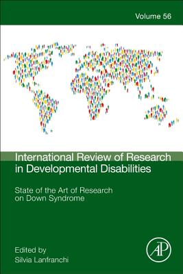 State of the Art of Research on Down Syndrome - Lanfranchi, Silvia (Volume editor)