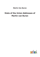 State of the Union Addresses of Martin van Buren