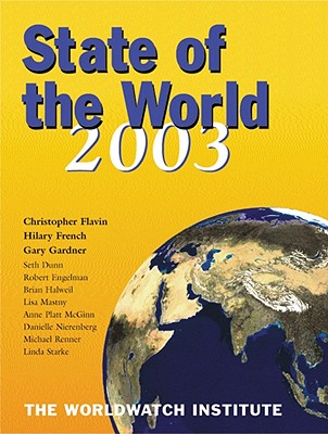 State of the World 2003 - Worldwatch Institute