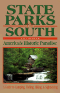State Parks of the South: America's Historic Paradise