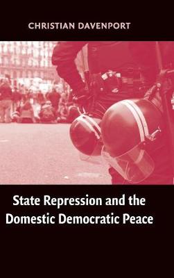 State Repression and the Domestic Democratic Peace - Davenport, Christian