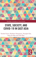 State, Society, and Covid-19 in East Asia