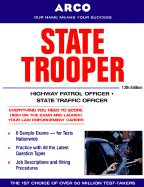 State Trooper: Highway Patrol Officer/State Traffic Officer - Hammer, Hy, and Scheinkman, Edward