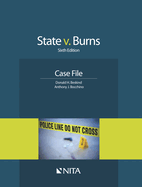 State v. Burns: Case File