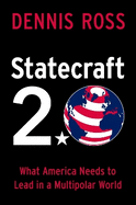 Statecraft 2.0: What America Needs to Lead in a Multipolar World