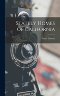 Stately Homes of California