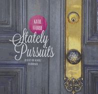 Stately Pursuits