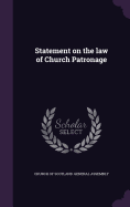 Statement on the law of Church Patronage