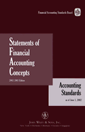 Statements of Financial Accounting Concepts: Accounting Standards as of June 1, 2002 - Financial Accounting Standards Board (FASB)