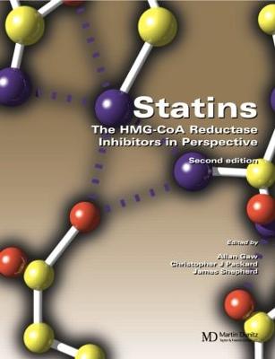 Statins: The Hmg Coa Reductase Inhibitors in Perspective - Gaw MD Phd, Allan (Editor), and Packard Mrcpath Dsc, Christopher J (Editor), and Shepherd Mb Chb Phd Frcpath Frcp(glasg...