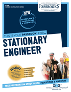 Stationary Engineer (C-758): Passbooks Study Guide Volume 758
