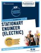 Stationary Engineer (Electric) (C-759): Passbooks Study Guide Volume 759