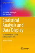 Statistical Analysis and Data Display: An Intermediate Course with Examples in R