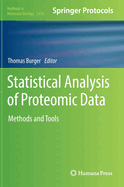 Statistical Analysis of Proteomic Data: Methods and Tools